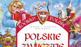 Kocham Polskę. Polskie zwyczaje