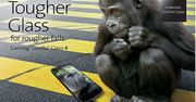 Gorilla Glass 4 oficjalnie. Jeszcze wytrzymalsze i (przede wszystkim?) cieńsze