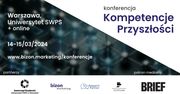 Konferencja Kompetencje Przyszłości już wkrótce! Bądź na bieżąco z rynkowymi trendami i zadbaj o rozwój zawodowy!