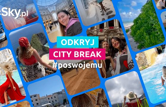 „Odkryj city break po swojemu” w jesiennej kampanii Grupy eSky