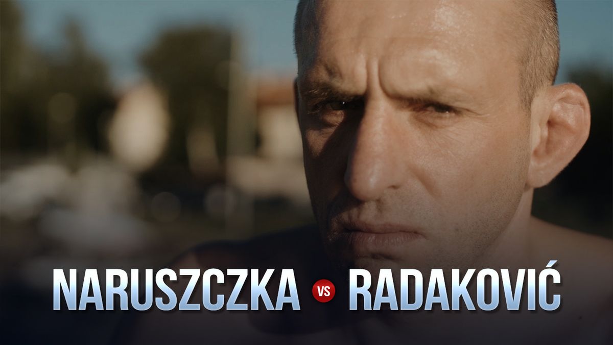 zapowiedź walki Marcin Naruszczka - Marko Radaković
