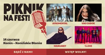 Piknik na Fest w Koninie. W połowie czerwca przyjadą muzyczne gwiazdy