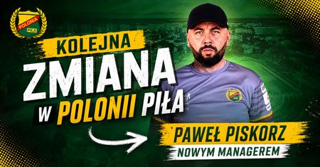 Kolejna zmiana w Polonii Piła. Klub ma nowego managera