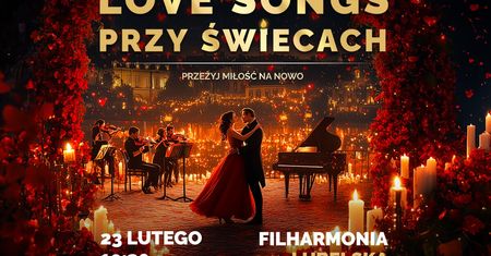 Love Songs przy Świecach. Przeżyj miłość na nowo