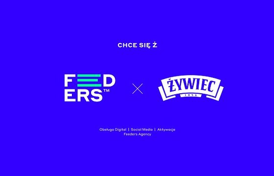 Agencja Feeders z digitalową obsługą marki Żywiec