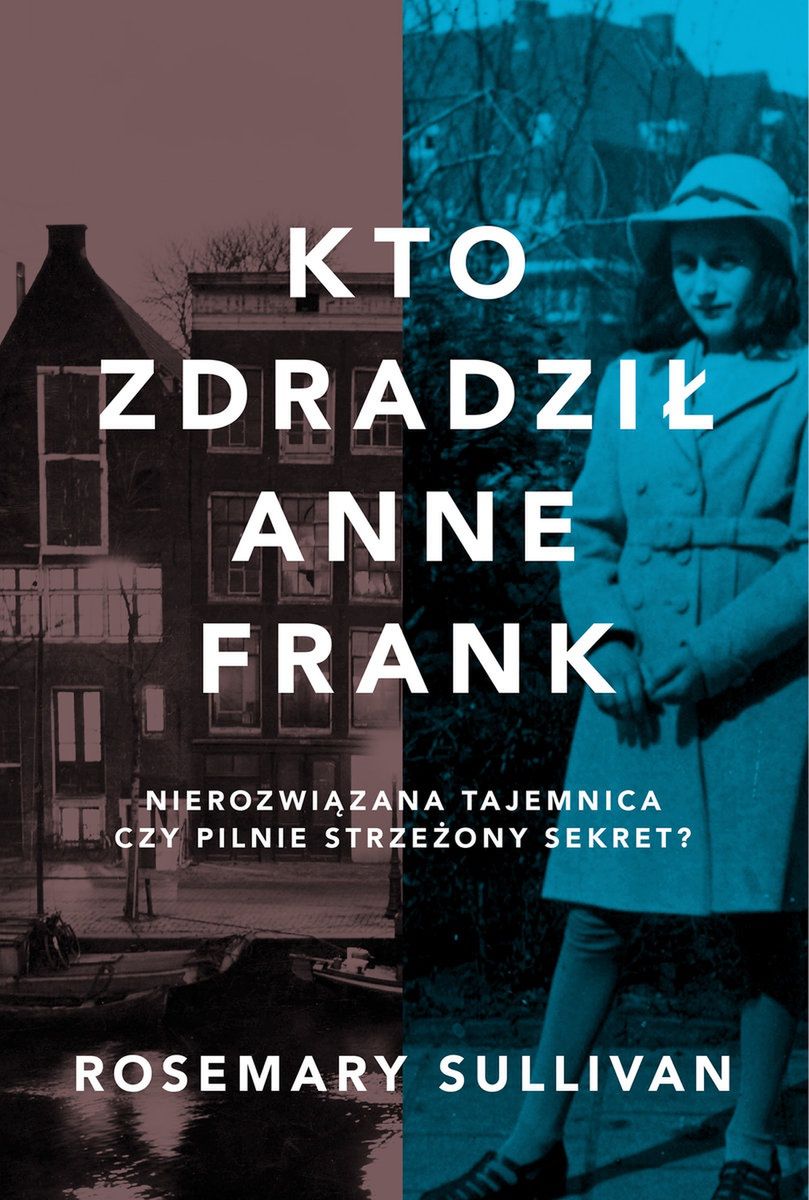 Kto zdradził Anne Frank, 2022