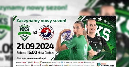ORLEN Superliga Kobiet — lubelskie mistrzynie piłki ręcznej zaczynają sezon na Globusie