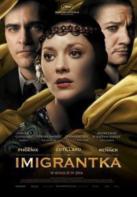„Imigrantka”, James Gray
