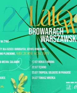 Lato w Browarach Warszawskich – 60 dni letnich atrakcji w samym sercu Woli!