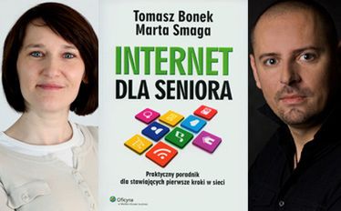 "Internet dla seniora" - nowa książka autorów z Money.pl