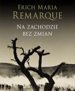 Nowa ekranizacja "Na Zachodzie bez zmian" Remarque'a