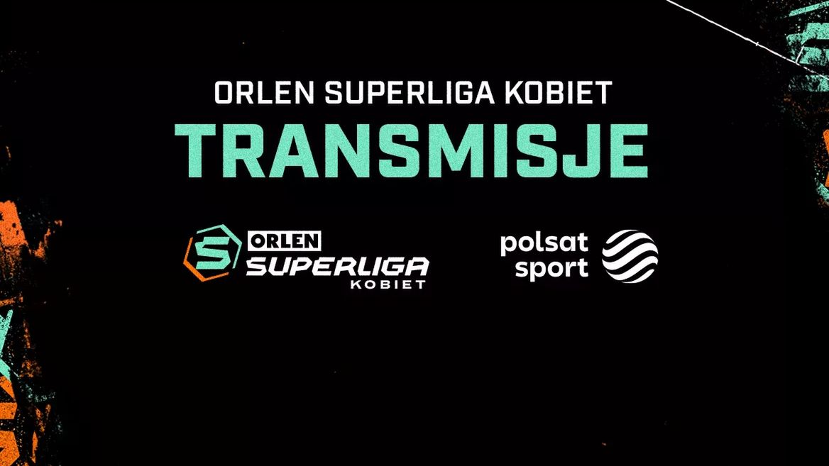 Zdjęcie okładkowe artykułu: Materiały prasowe / Orlen Superliga Kobiet / Pierwszy mecz w TV już 12 września