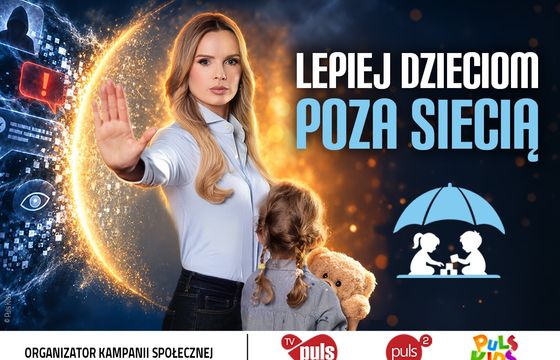 Telewizja Puls rusza z kampanią "Lepiej Dzieciom poza Siecią"