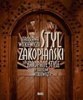 Album Styl zakopiański Stanisława Witkiewicza prezentowany w Zakopanem