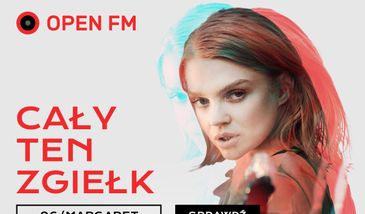 Cały ten zgiełk - #6 Margaret [Podcast Open FM]