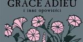 Melancholijny, mroczny świat Anglii minionych epok, zamieszkany przez elfy - Damy z Grace Adieu