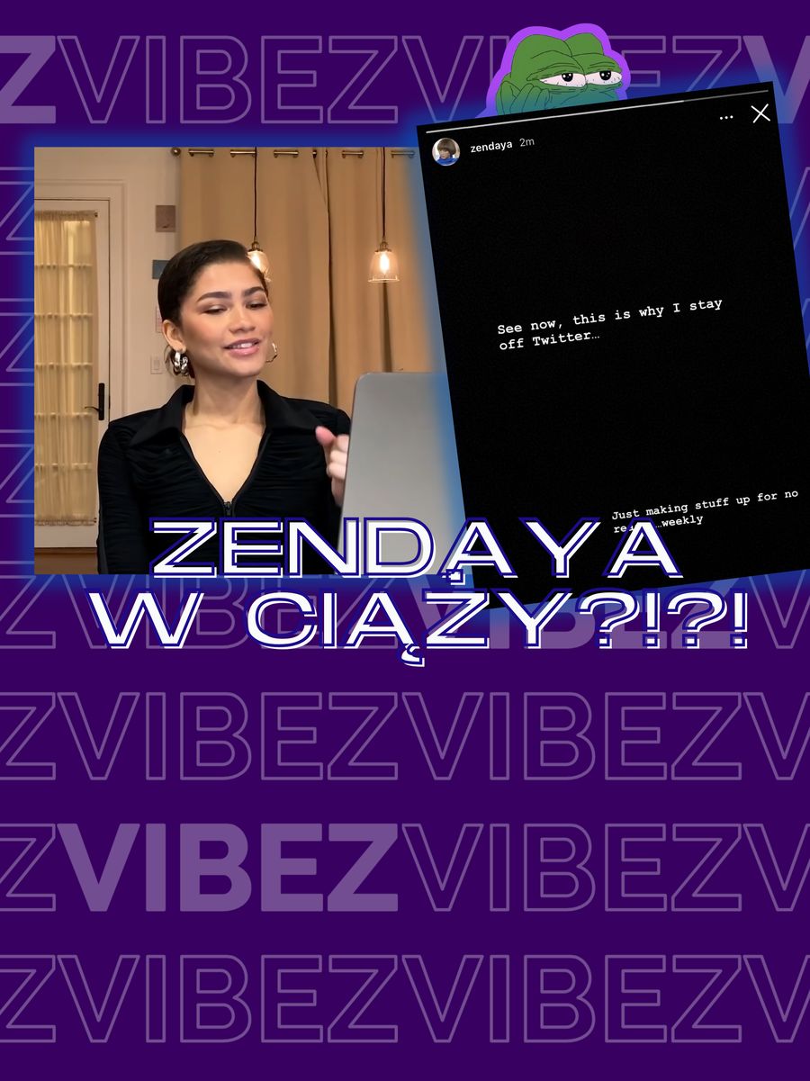 Zendaya TŁUMACZY, że NIE jest w ciąży. Ach, ci pranksterzy z internetu