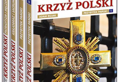 Ukazał się pierwszy tom albumu Adama Bujaka „Krzyż Polski”