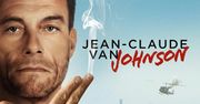 Jean-Claude Van Damme jako ''Jean-Claude Van Johnson'' na emeryturze. Zaskakująca zapowiedź serialu [WIDEO]