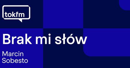 TOK FM uruchomiło nocną audycję muzyczną. "Brak mi słów" prowadzi Marcin Sobesto