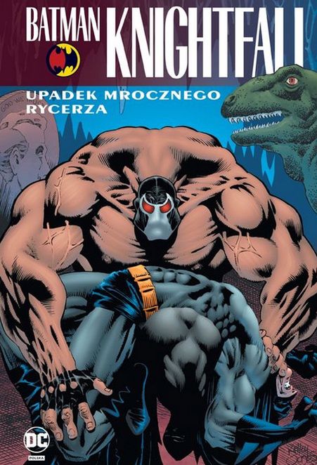 Batman Knightfall: Upadek Mrocznego Rycerza. Tom 2
