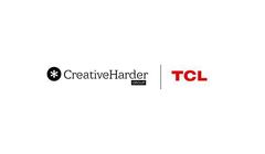 TCL przedłuża współpracę z CreativeHarder