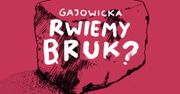 Wrocław. Gajowicka. Mieszkańcy decydują: „Rwiemy bruk”