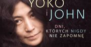 "Yoko i John. Dni, których nigdy nie zapomnę" 7 lutego w księgarniach
