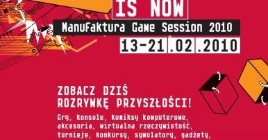 Game Session 2010 w Manufakturze