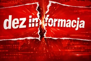 Dezinformacja to poważny problem 