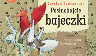 Posłuchajcie bajeczki