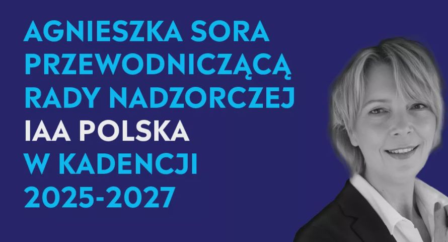 Agnieszka Sora na czele rady nadzorczej IAA Polska. Wybrano też skład Sądu Dyscyplinarnego