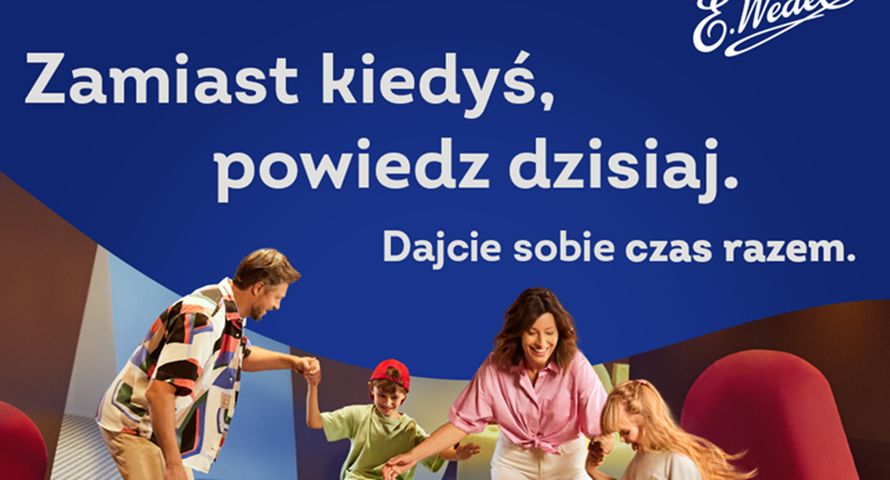 Wedel promuje się hasłem "Czas razem"