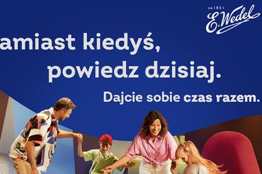 Wedel rusza z kampanią "Czas razem"