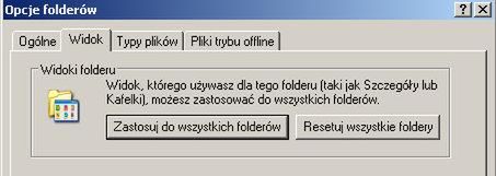 W jaki sposób mieć jednakowy widok w folderach? 4