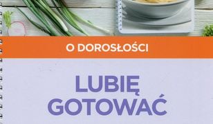 Pewny start O dorosłości Lubię gotować Książka kucharska