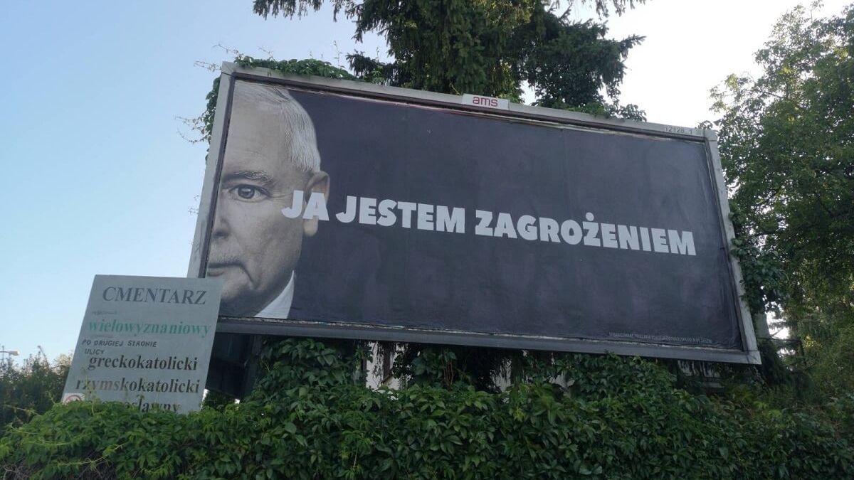 Billboard z wizerunkiem Jarosława Kaczyńskiego „Ja jestem zagrożeniem” przy ul. Walecznych w Lublinie