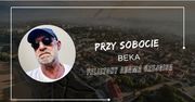 Felietony Adama Czejgisa - Przy sobocie - Beka