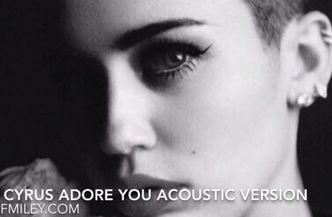 "Adore You" Miley Cyrus W WERSJI AKUSTYCZNEJ!