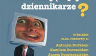 Co wpływa na dziennikarzy... i na co mają wpływ dziennikarze?