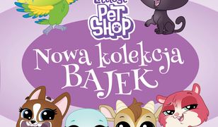 Littlest Pet Shop. Nowa kolekcja bajek