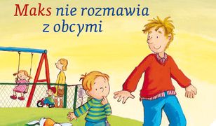 Mądra Mysz. Maks nie rozmawia z obcymi