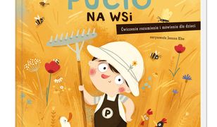 Pucio na wsi. Ćwiczenia rozumienia i mówienia dla dzieci