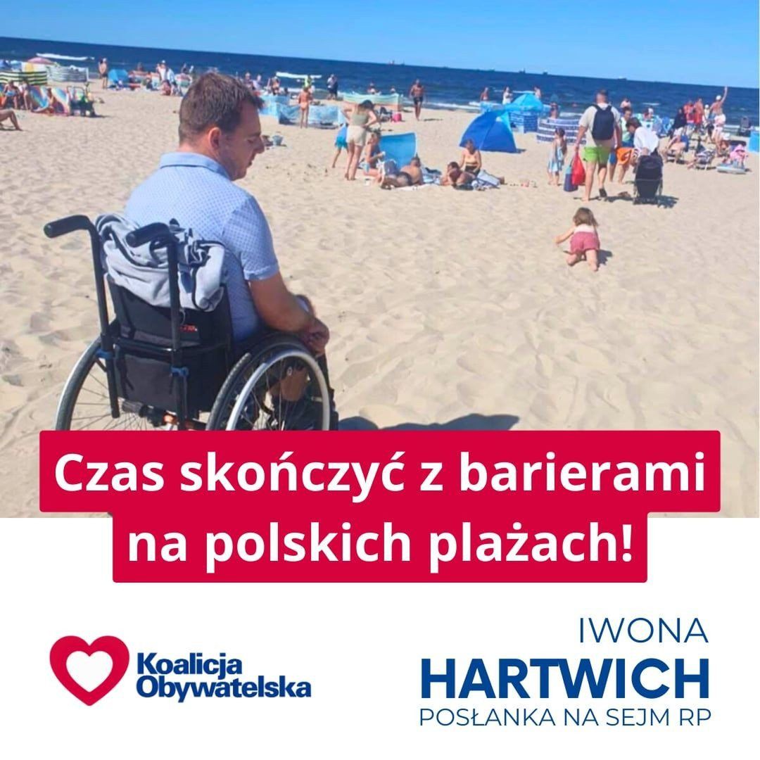 Posłanka Iwona Hartwich z Torunia (KO), mama niepełnosprawnego Jakuba i aktywna działaczka na rzecz poprawy sytuacji osób niepełnosprawnych i ich opiekunów, wystosowała list otwarty do władz wszystkich gmin turystycznych w Polsce. Chodzi o dostępność infrastruktury dla niepełnosprawnych. &#34;Dostęp do plaży to nie łaska&#34;...