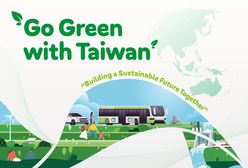 "Go Green with Taiwan 2024" – ekologiczne inicjatywy otrzymają nagrodę rządu tajwańskiego