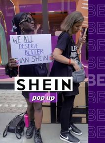 Protest outside Shein boutique. "We all deserve better"