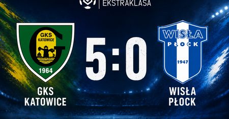 Wisła Płock przegrała z GKS-em Katowice 0:5. Nafciarze bezradni w 5. kolejce Ekstraklasy!