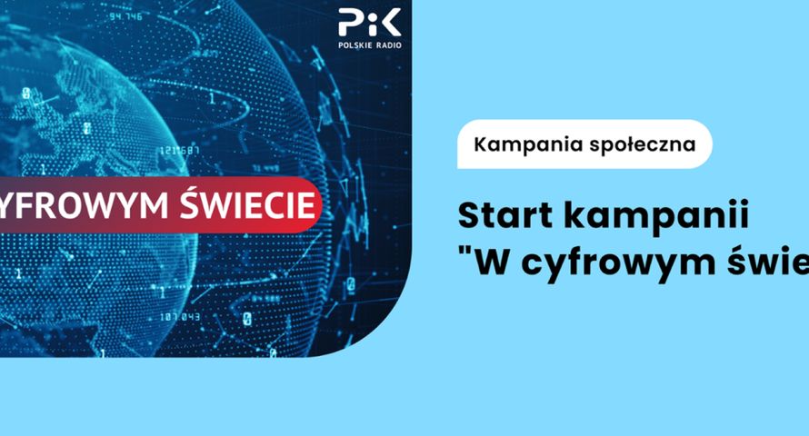 Druga odsłona kampanii „W cyfrowym świecie”. Edukacja na antenie regionalnych rozgłośni PR