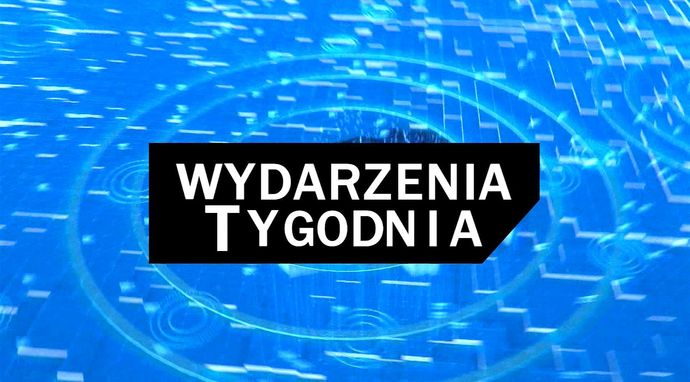 Wydarzenia tygodnia