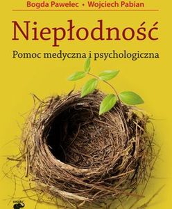 „Niepłodność to wielki dramat pary” – z psychoterapeutką Bogdą Pawelec i ginekologiem Wojciechem Pabianem rozmawia Grzegorz Wysocki